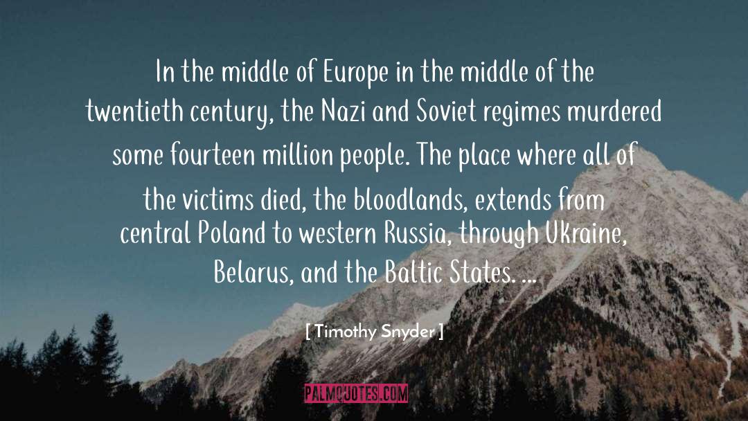 Soviet Occupation quotes by Timothy Snyder
