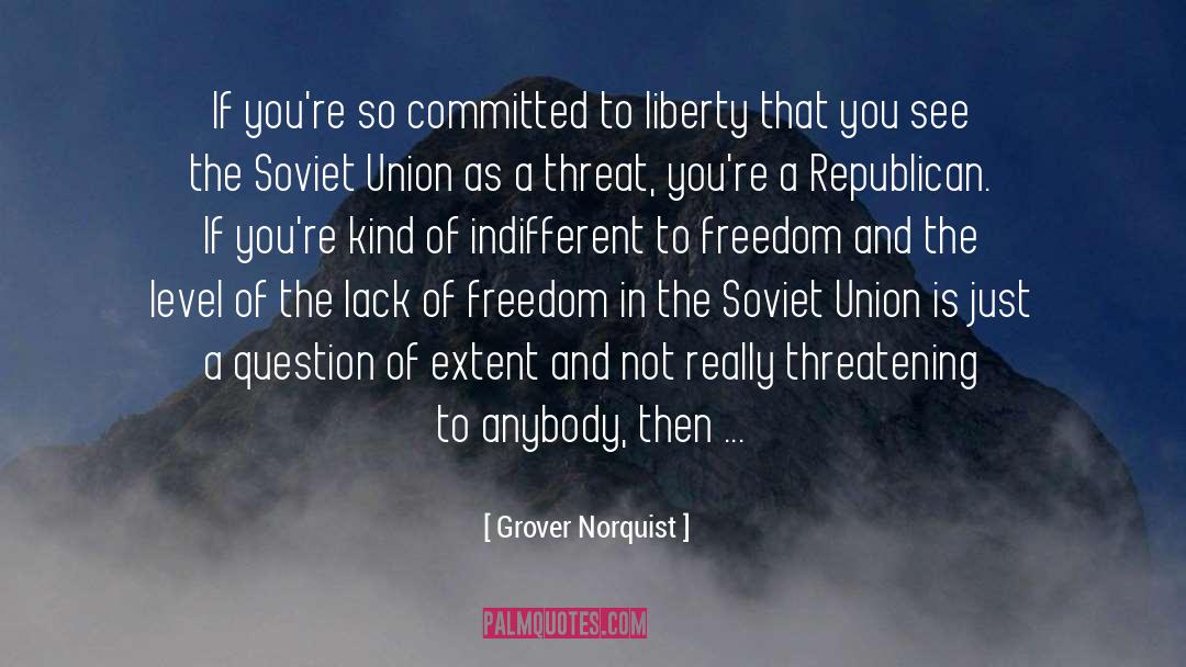 Soviet quotes by Grover Norquist