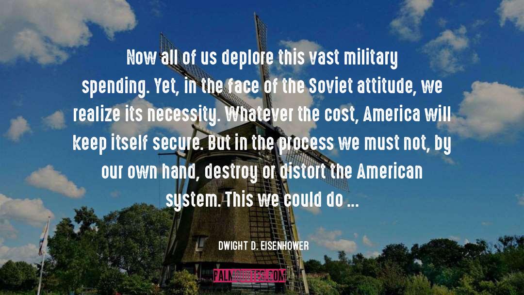 Soviet quotes by Dwight D. Eisenhower