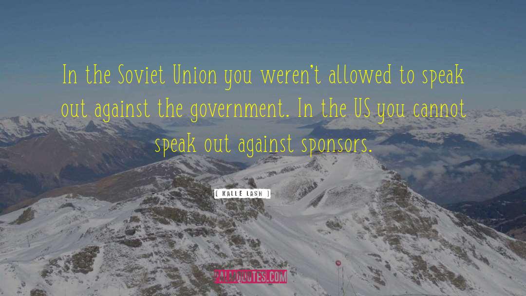 Soviet quotes by Kalle Lasn