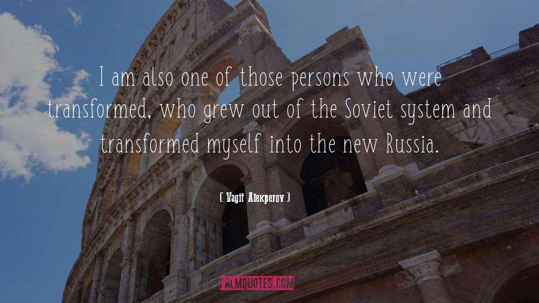 Soviet Russia quotes by Vagit Alekperov