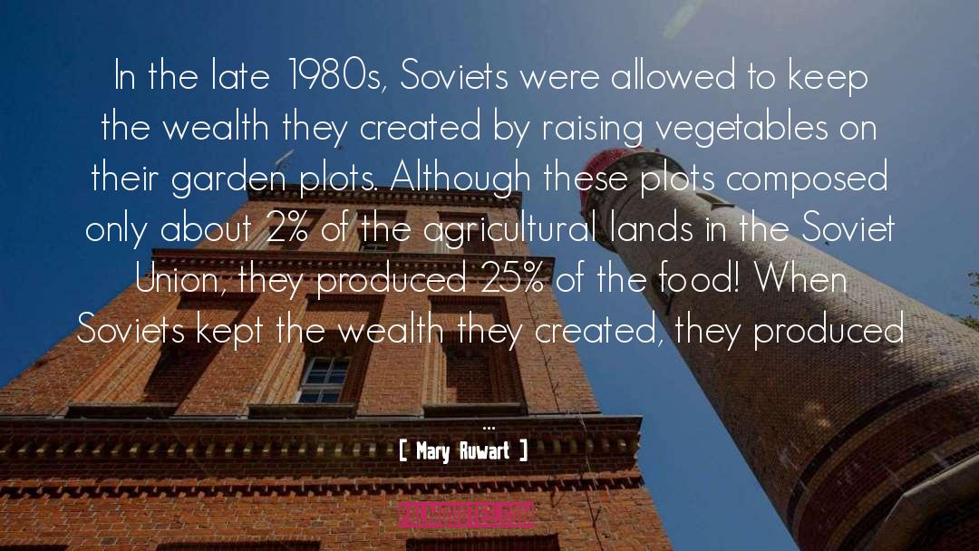 Soviets quotes by Mary Ruwart