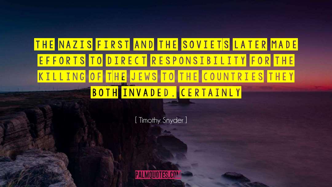 Soviets quotes by Timothy Snyder