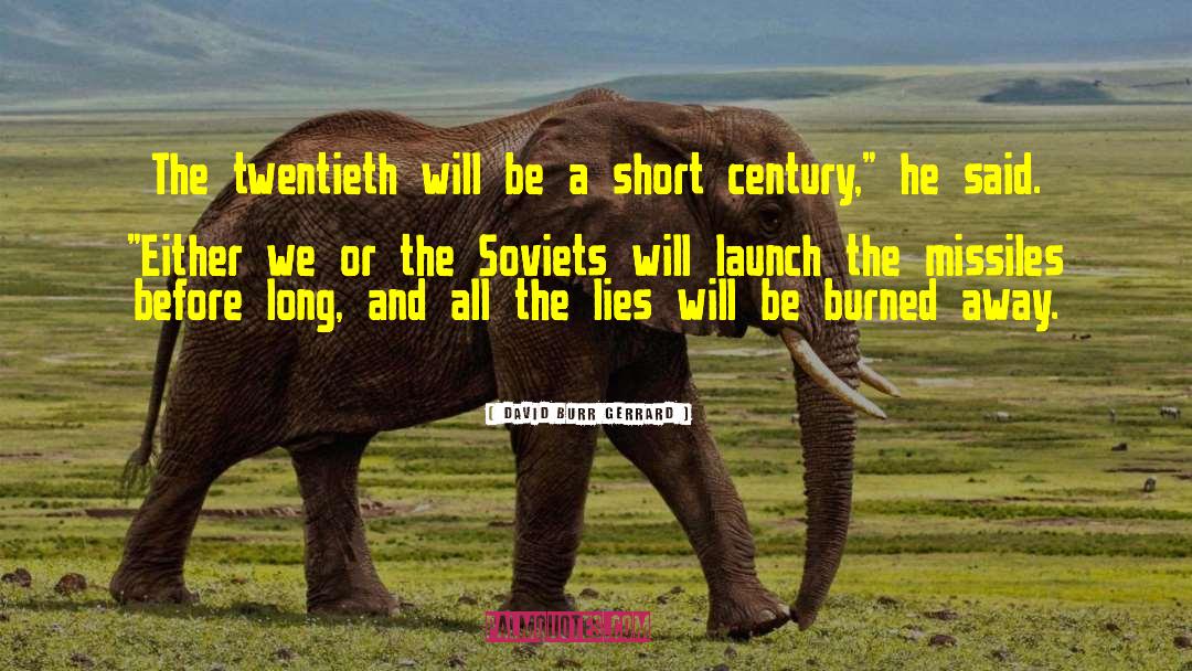 Soviets quotes by David Burr Gerrard