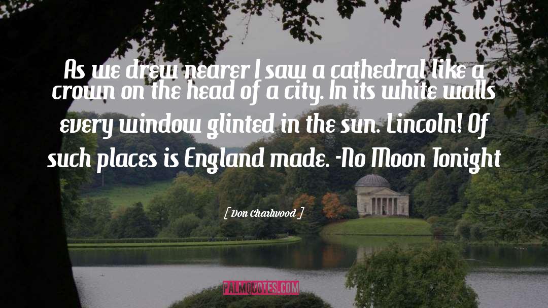 Sowerby England quotes by Don Charlwood