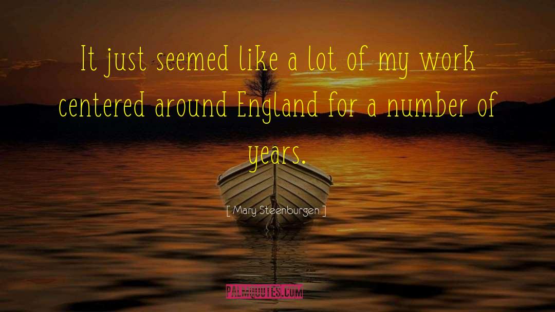 Sowerby England quotes by Mary Steenburgen