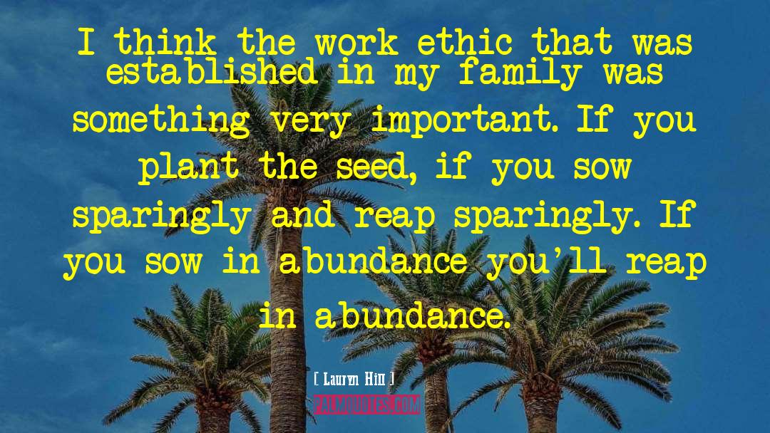 Sowing Seeds quotes by Lauryn Hill