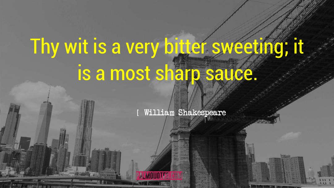 Soy Sauce quotes by William Shakespeare