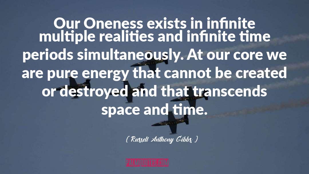 Space And Time quotes by Russell Anthony Gibbs