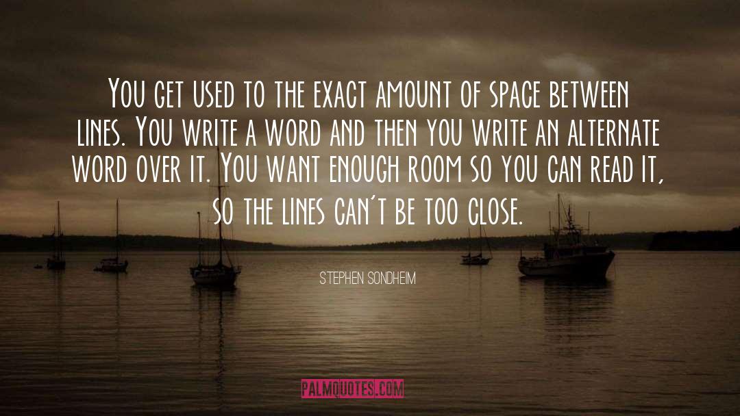 Space Between quotes by Stephen Sondheim