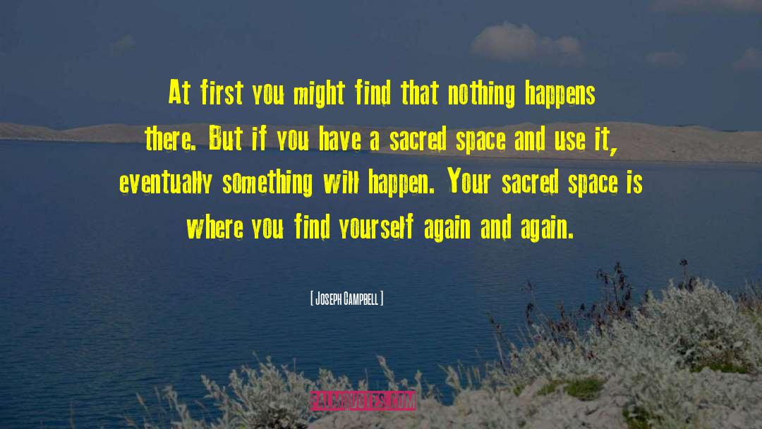 Space Invaders quotes by Joseph Campbell