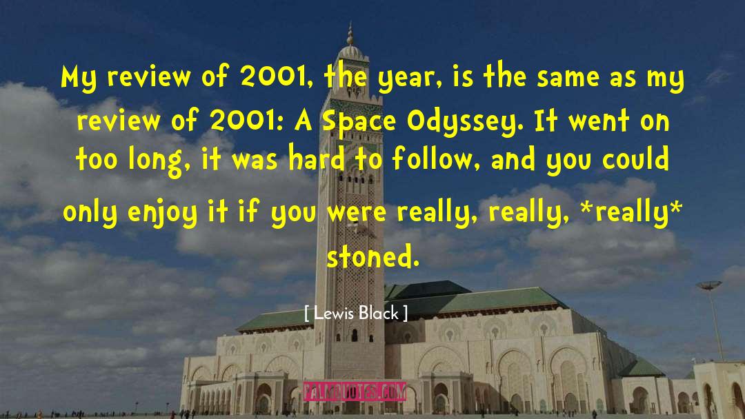 Space Odyssey quotes by Lewis Black