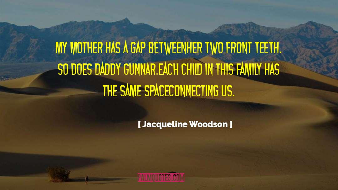 Space Odyssey quotes by Jacqueline Woodson