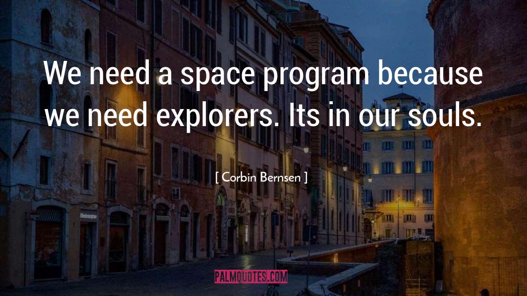 Space Program quotes by Corbin Bernsen