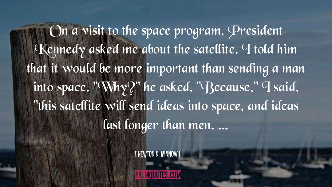 Space Program quotes by Newton N. Minnow