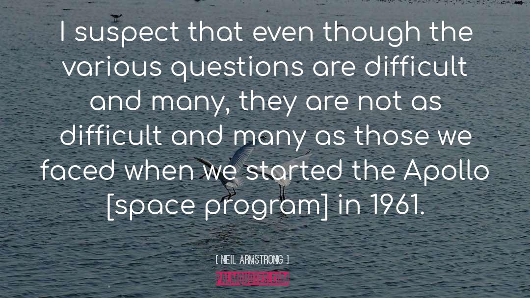 Space Program quotes by Neil Armstrong