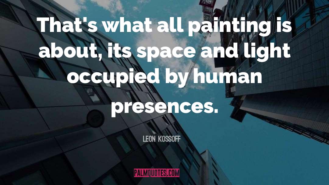 Space quotes by Leon Kossoff