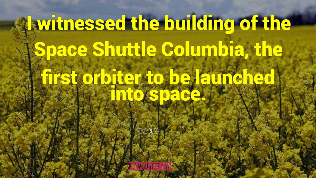 Space Shuttle Disaster quotes by Rene Burri