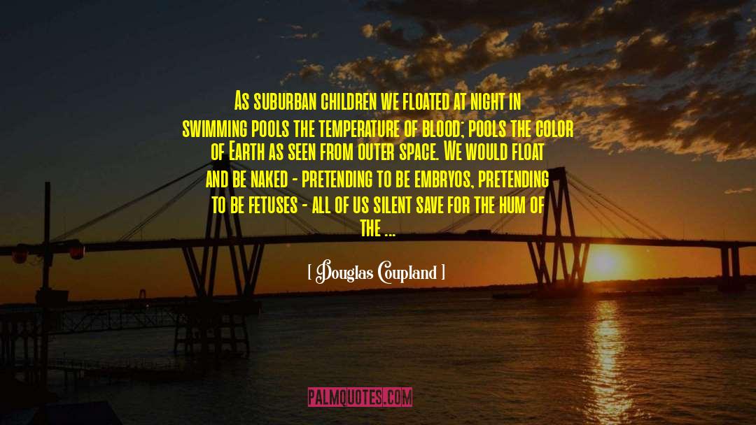 Space Tourism quotes by Douglas Coupland