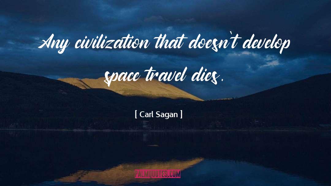 Space Travel quotes by Carl Sagan