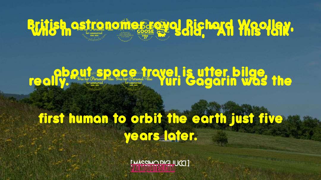 Space Travel quotes by Massimo Pigliucci