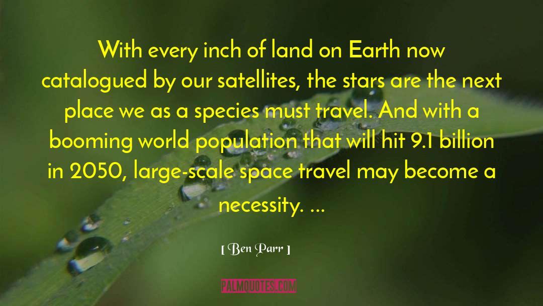 Space Travel quotes by Ben Parr