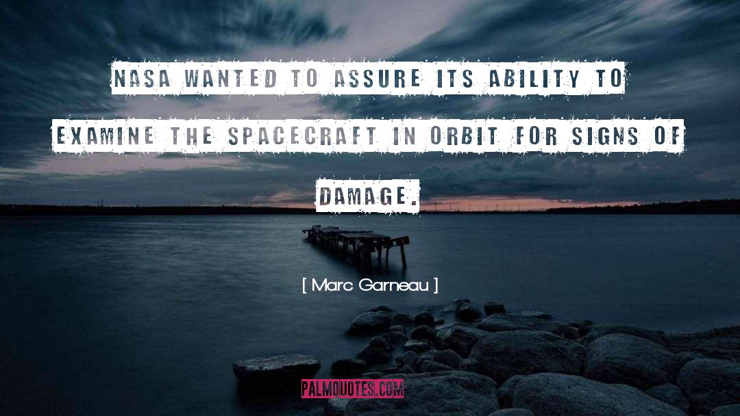 Spacecraft quotes by Marc Garneau