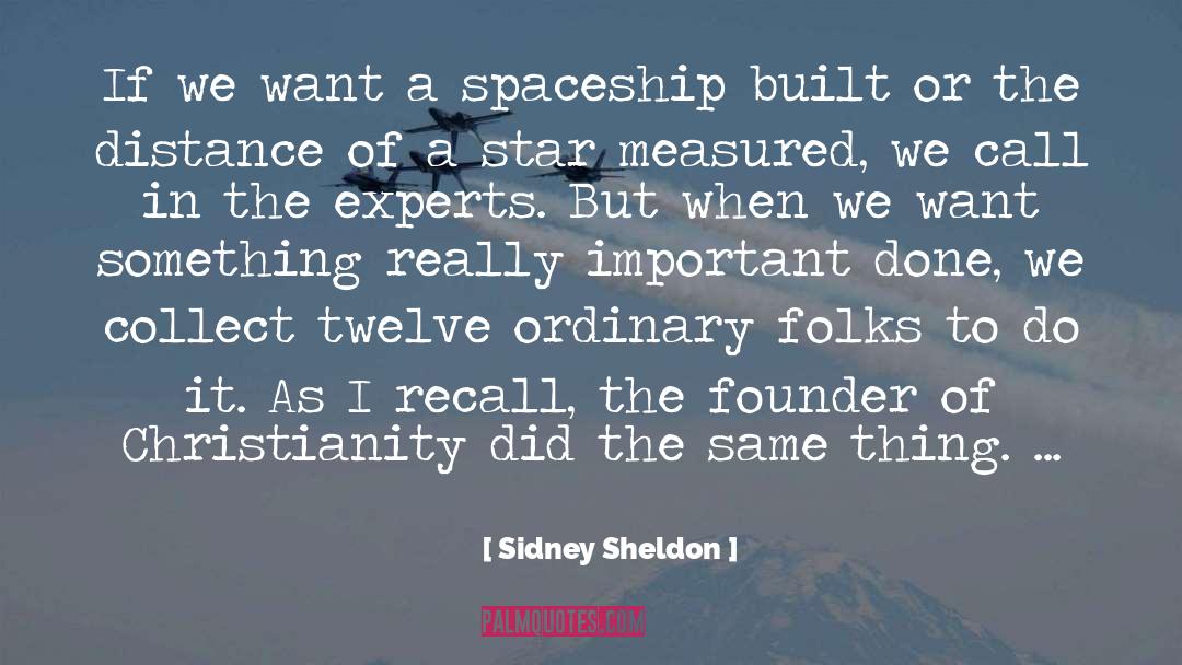 Spaceship quotes by Sidney Sheldon