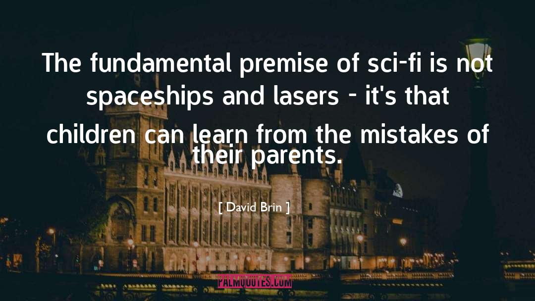 Spaceships quotes by David Brin