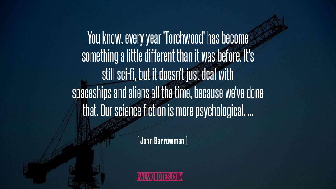 Spaceships quotes by John Barrowman