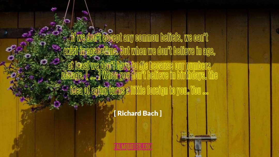 Spacetime quotes by Richard Bach