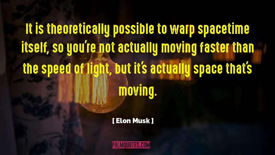 Spacetime quotes by Elon Musk