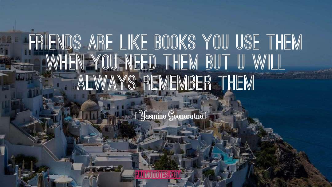 Spademan Books quotes by Yasmine Gooneratne