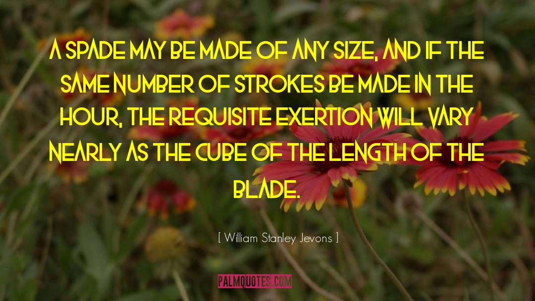 Spades quotes by William Stanley Jevons