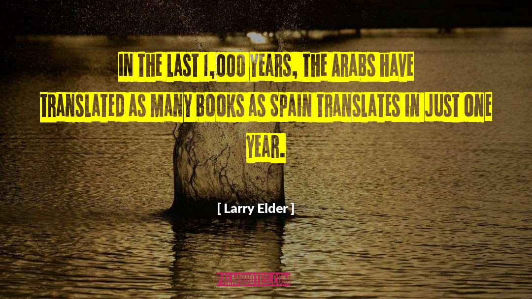 Spain quotes by Larry Elder