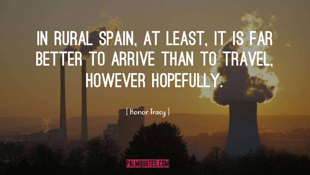 Spain quotes by Honor Tracy