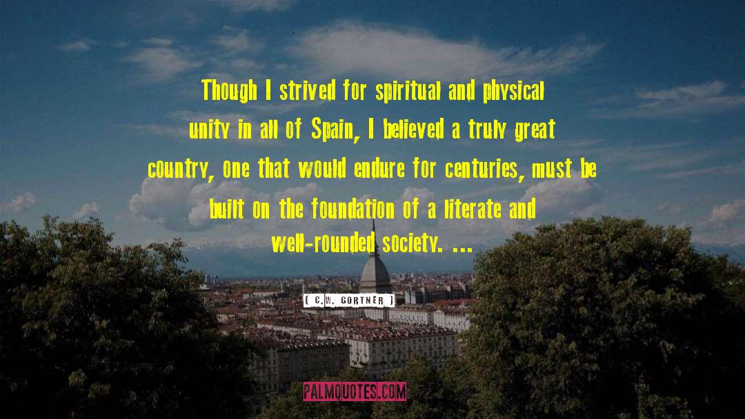 Spain quotes by C.W. Gortner