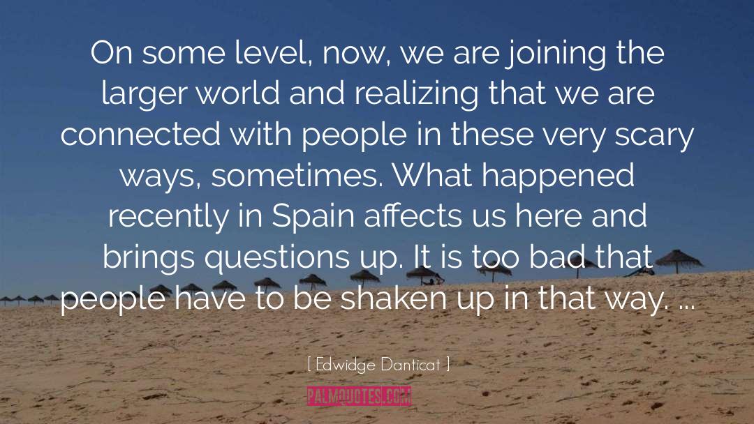 Spain quotes by Edwidge Danticat
