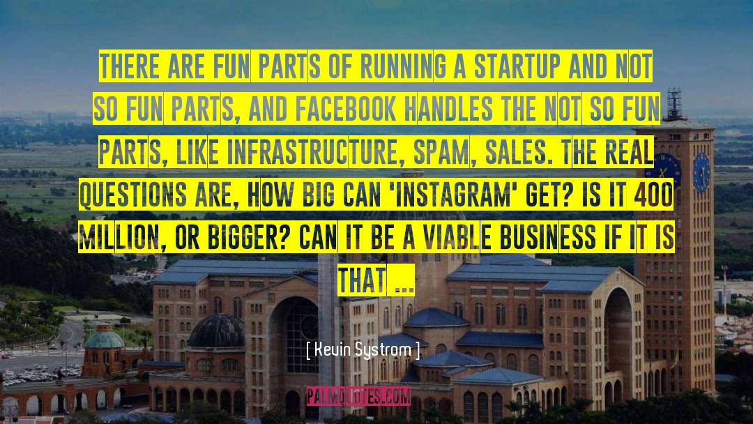 Spam quotes by Kevin Systrom