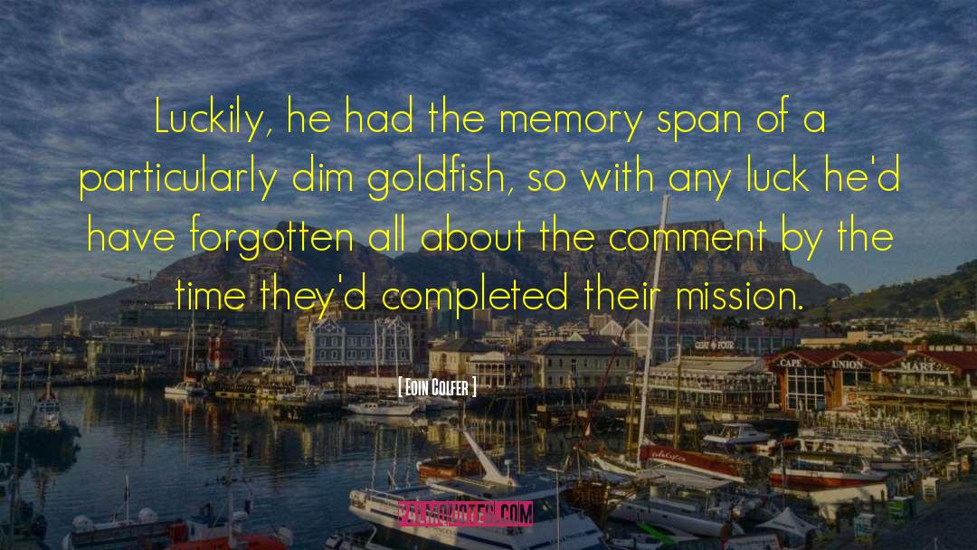 Span quotes by Eoin Colfer