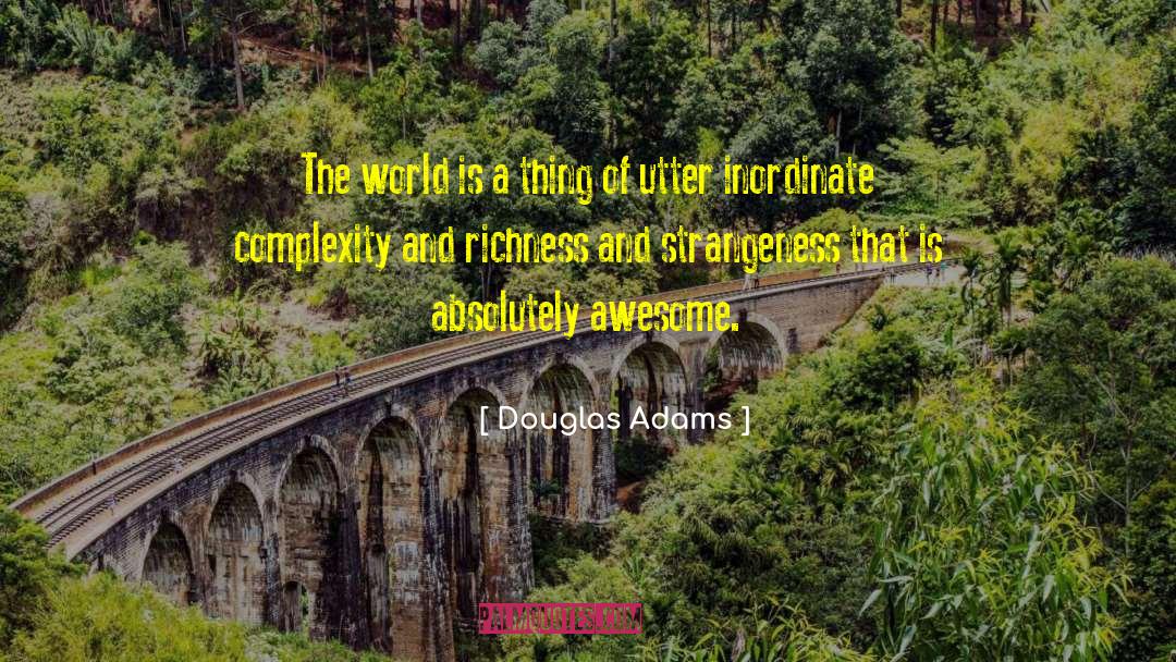 Spandex World quotes by Douglas Adams