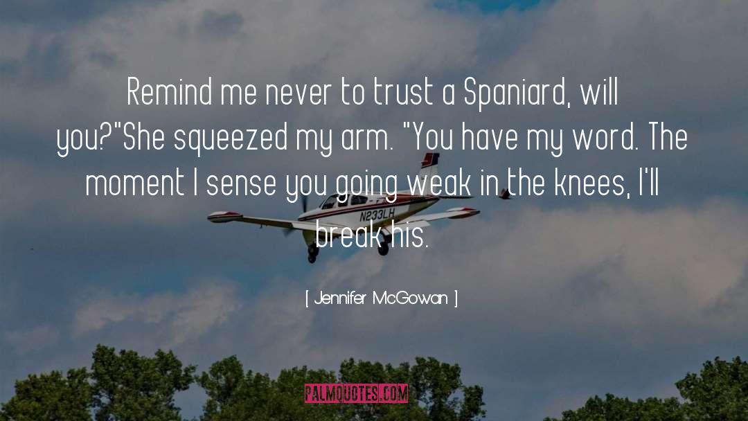 Spaniard quotes by Jennifer McGowan