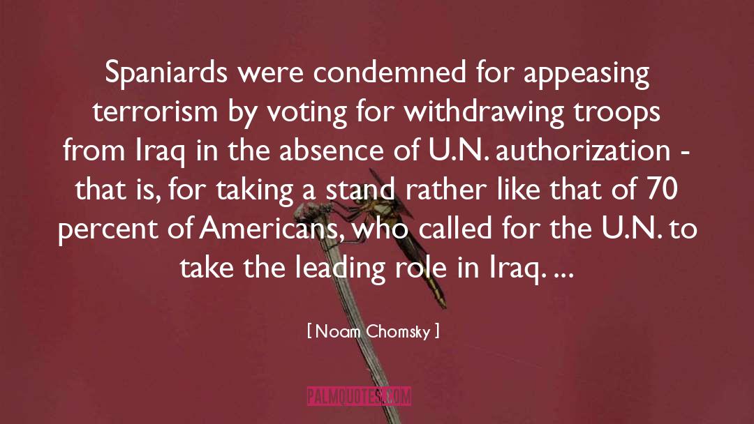 Spaniards quotes by Noam Chomsky