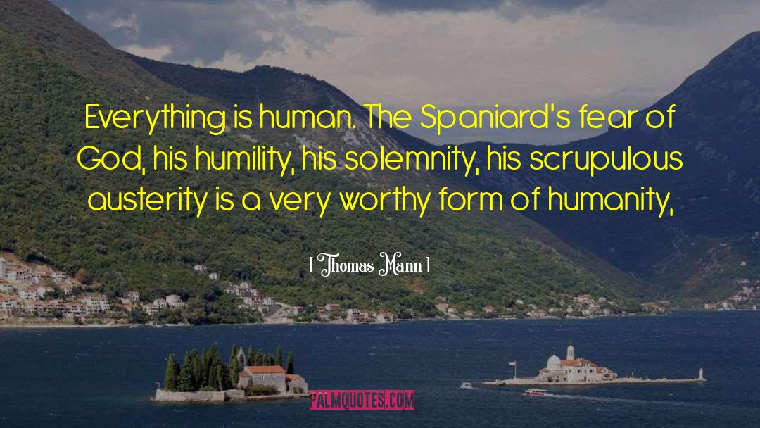 Spaniards quotes by Thomas Mann