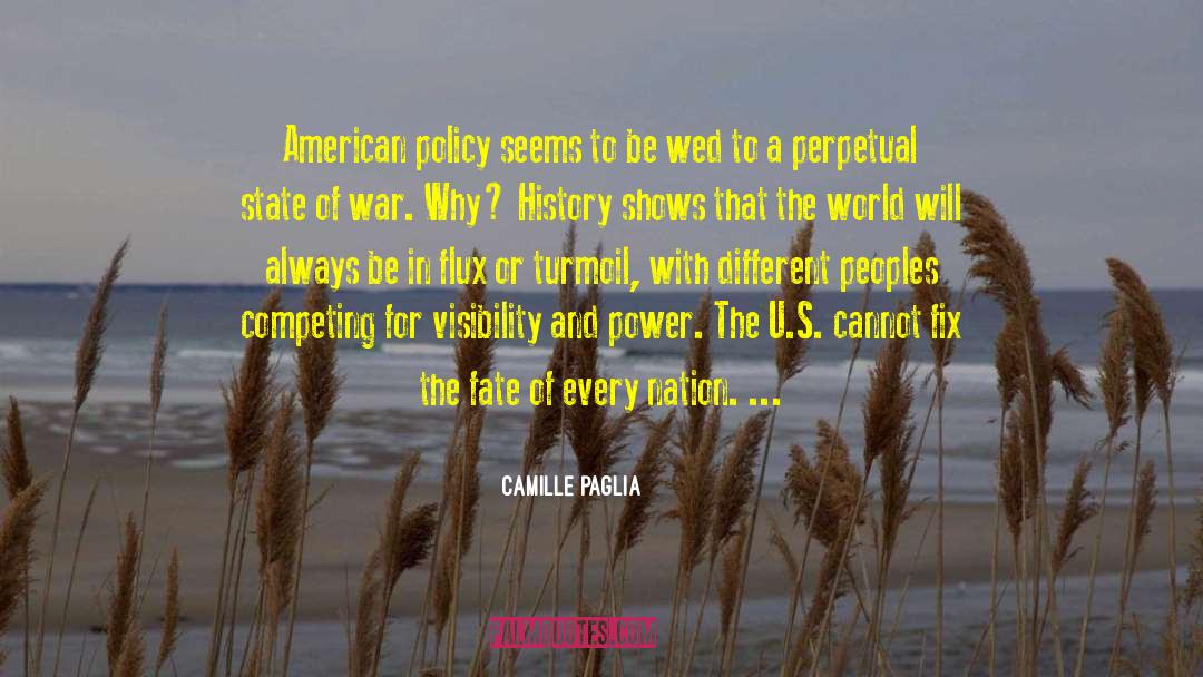 Spanish American War quotes by Camille Paglia