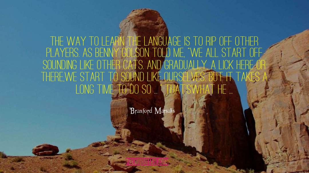 Spanish Language quotes by Branford Marsalis