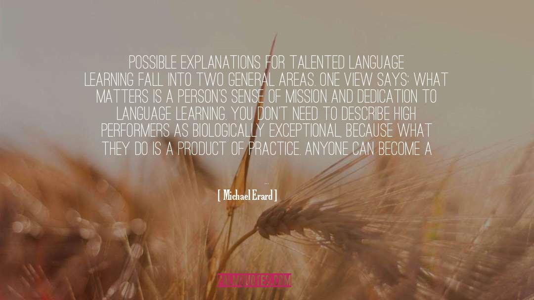 Spanish Learning quotes by Michael Erard