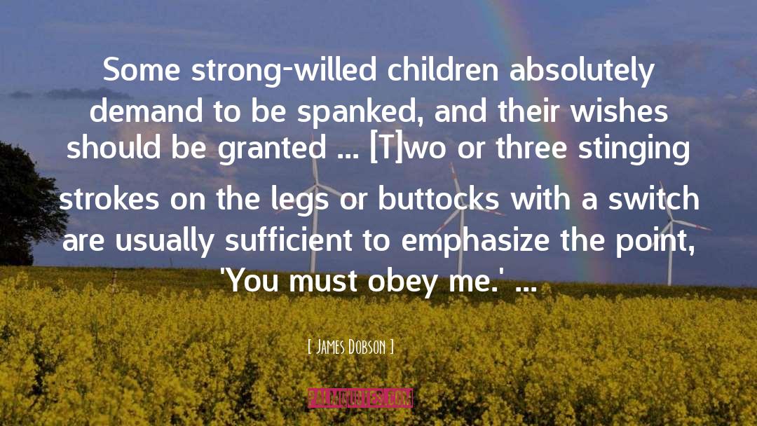Spanked quotes by James Dobson