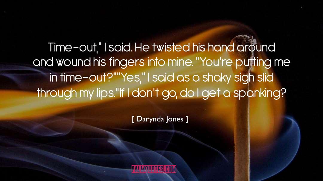 Spanking quotes by Darynda Jones