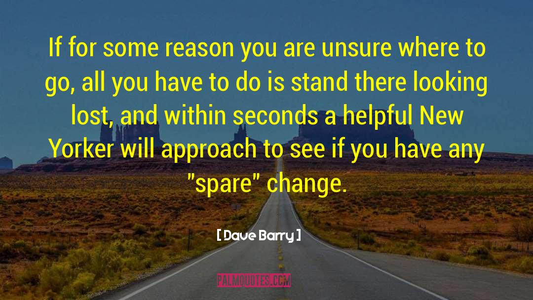 Spare Change quotes by Dave Barry